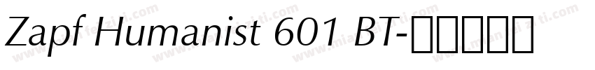 Zapf Humanist 601 BT字体转换